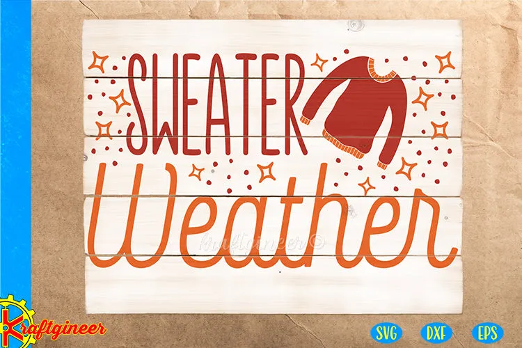 Sweater Weather
